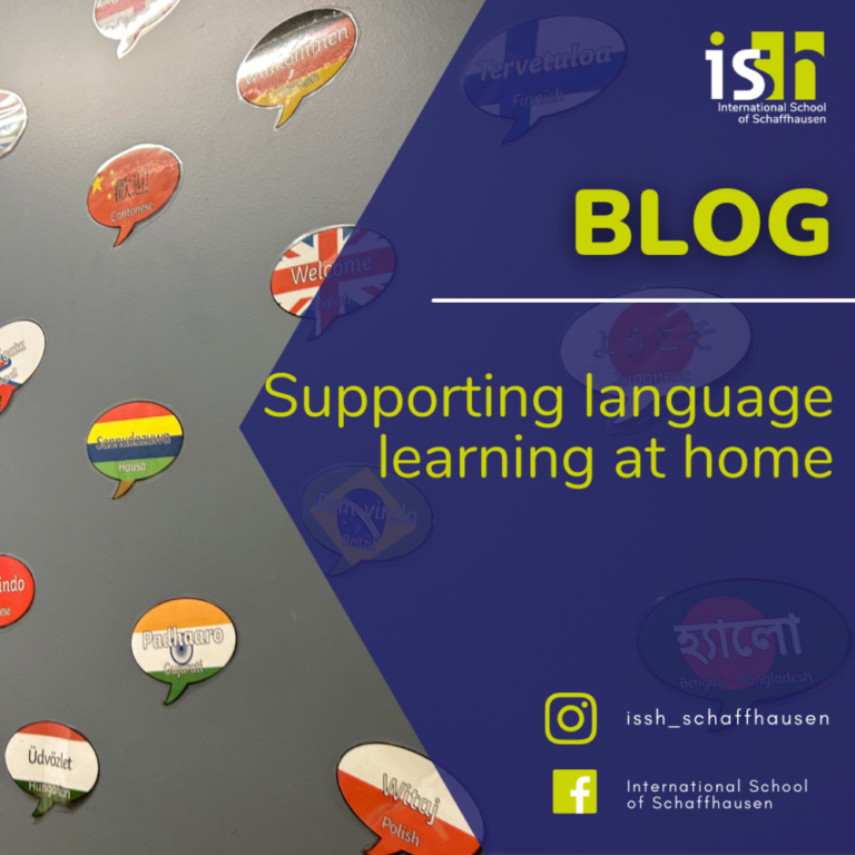 Supporting language learning at home - International School of Schaffhausen