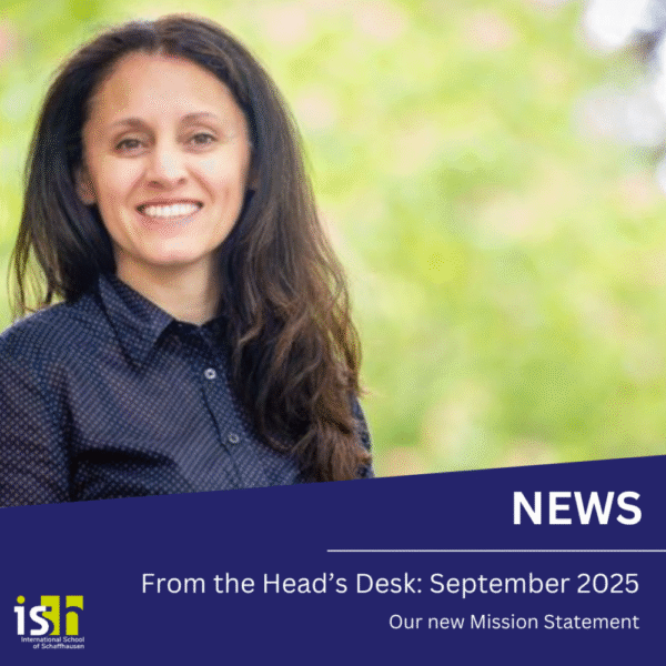 From the Head’s Desk, September 2025: Our new Mission Statement