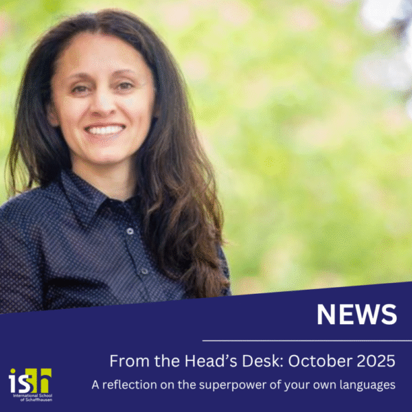 From the Head’s desk, October 2025: A reflection on the superpower of your own languages